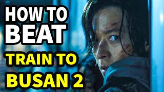 How To Beat ZOMBIE APOCALYPSE in TRAIN TO BUSAN 2: Peninsula