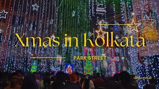 Magical Kolkata Christmas Exploration vlog: Park Street & Beyond🎄🧑‍🎄