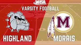 Highland (IL) vs. Morris (IL) Varsity Football