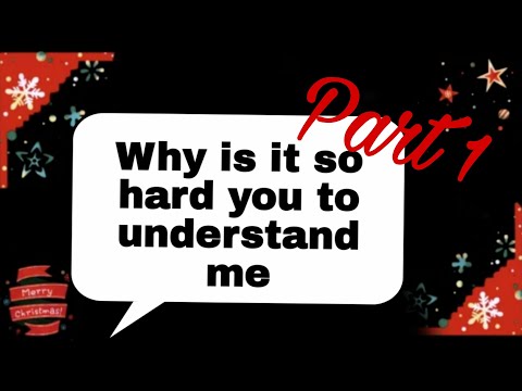 Why is it so hard for you to understand me? || Part 1 ||  ¿Original?|| A sisters Xmas special gcmm