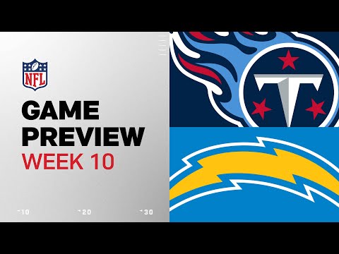 Tennessee Titans vs. Los Angeles Chargers  | 2024 Week 10 Game Preview