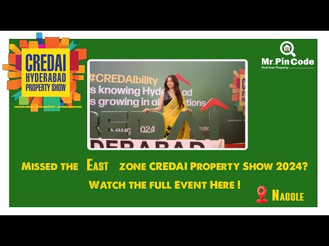 CREDAI Property Show 2024 Hyderabad | Nagole Real Estate Expo | Top Property Deals | MrPinCode.in