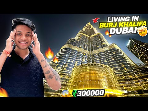 Living in Burj Khalifa 3 Lakh Rupees Night￼￼