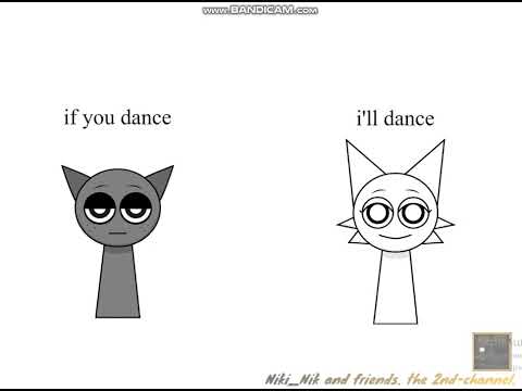 If you Dance,i'll dance meme [Sprunki]