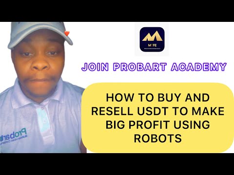 Buy and Resell USDT using Robots to make Big Profit