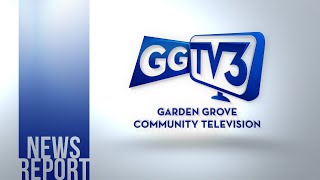 Garden Grove TV3 Holiday News Report:  December 24, 2021