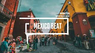 Sport Mexican Latin Trap by Infraction [No Copyright Music] / Mexico Beat