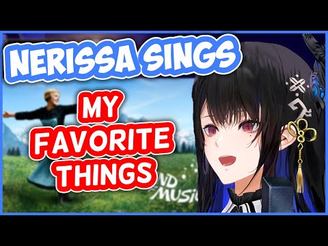 My Favorite Things - Nerissa Ravencroft | HololiveEN Karaoke [UNARCHIVED]