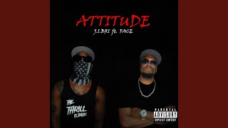 Attitude (feat. FACE)