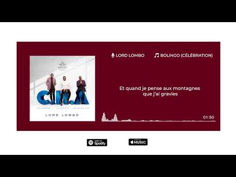 Lord Lombo -  Bolingo (Célébration) (Video Lyrics)