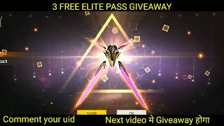 3 ELITE PASS GIVEAWAY IN THIS VIDEO | COMMENT YOUR UID free fire elite pass free