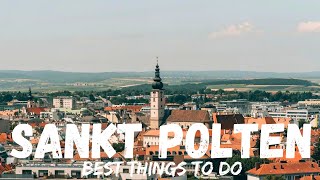 Sankt Polten Austria (Sightseeing,Best Things to do)