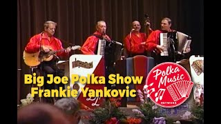 Big Joe Polka Show | Frankie Yankovic | Polka Music | Polka Dance | Polka Joe