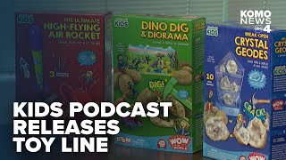 Top kids’ science podcast Wow in the World releases toy line