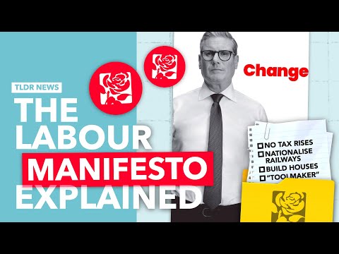 The Labour Manifesto Explained