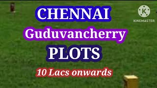 Plot for sale in Chennai Guduvancherry | Land for sale in Chennai Guduvancherry