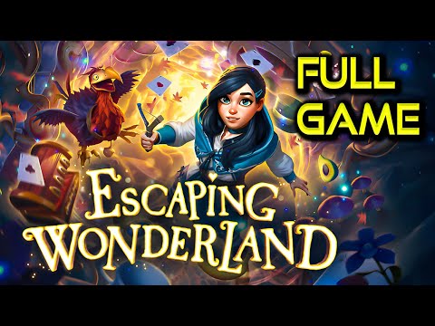 Escaping Wonderland | Full Game Walkthrough | All Collectables | No Commentary