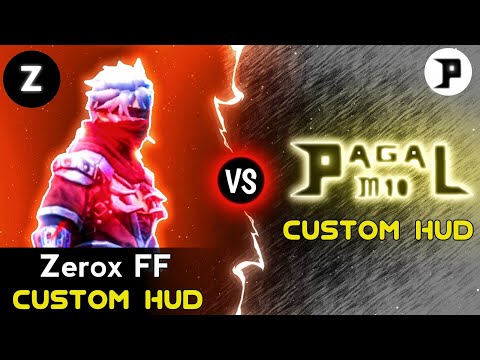 Pagal M10 custom HUD vs Zerox FF custom HUD 😎 | @PagalM10 & @ZeroxFF