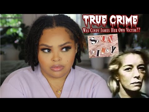 True Crime | The VERY BIZARRE Case of Cindy James | Brittney Vaughn