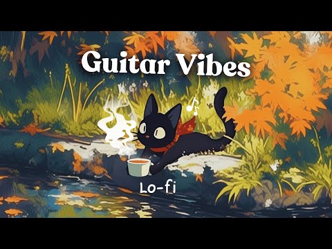 Guitar Vibes 🍁 ☕ Lo-fi Chillhop with Cozy Guitar / Autumn mood