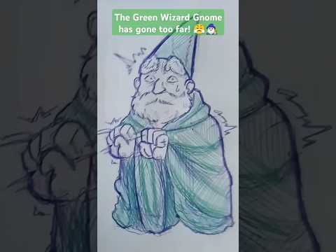 the green wizard gnome has gone too far 😤🧙🏼‍♂️ #fyp #art #artmeme #sketch #drawing