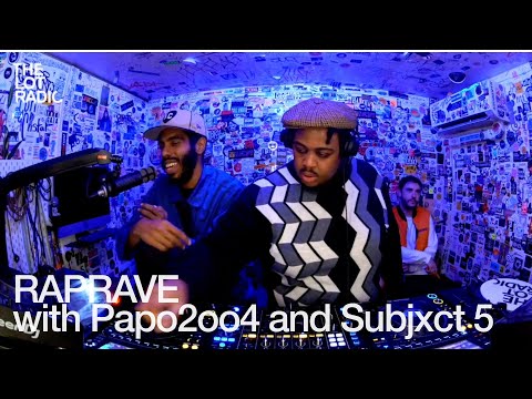 RAPRAVE with Papo2oo4 and Subjxct 5 @TheLotRadio  10-31-2024