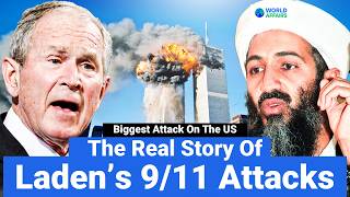 Al-Qaeda’s 9/11 Blueprint: How Bin Laden Planned the Deadliest Attack | World Affairs