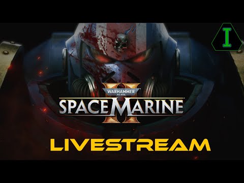 Space Marine Campaign Playthrough - Max Difficulty