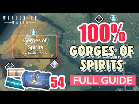 How to: Gorges of Spirits 100% FULL Exploration ⭐ Huanglong ALL CHESTS【 Wuthering Waves 】