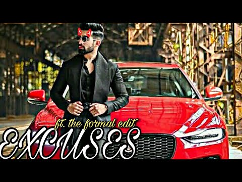 EXCUSES ft. The formal edit 😈 song by ap dhillon🔥#shorts