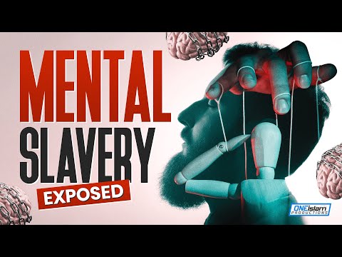 Mental Slavery Exposed!