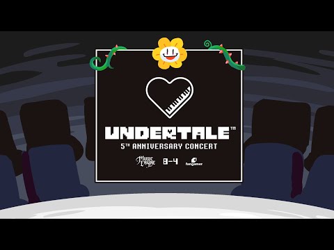 UNDERTALE 5th Anniversary Concert