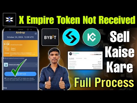 x empire token not received bitget, bybit, wallet | x empire sell kaise kare| x empire listing price