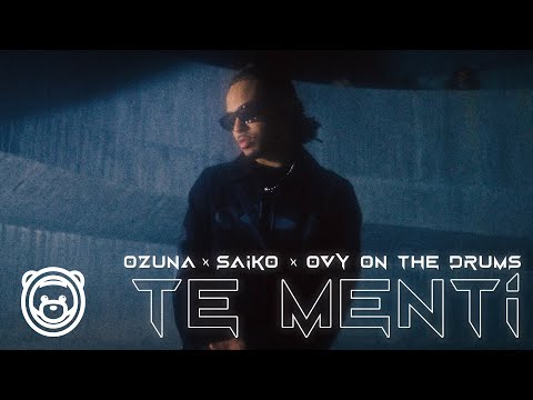 Ozuna, Saiko, Ovy on the Drums  -  Te Mentí (Video Oficial)