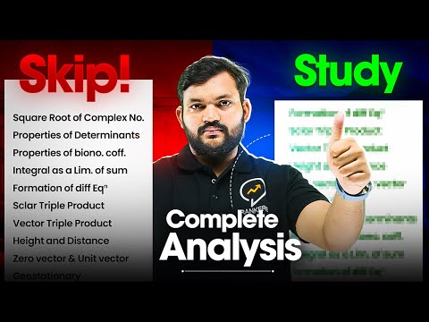 What to Skip and Study for JEE 2025 | Complete Analysis | JEE 2025