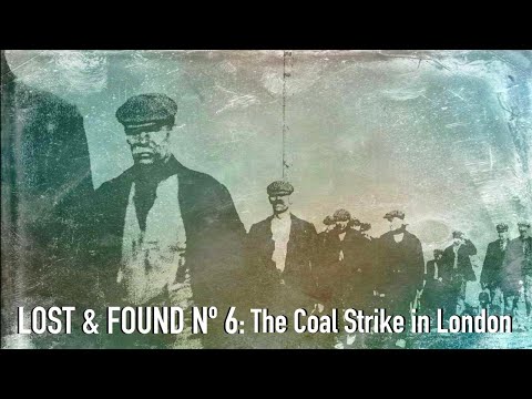 The Coal Strike in London | Lost & Found Nº4 | British Pathé