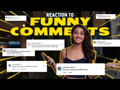 These comments are hilarious! | Shakti Mohan