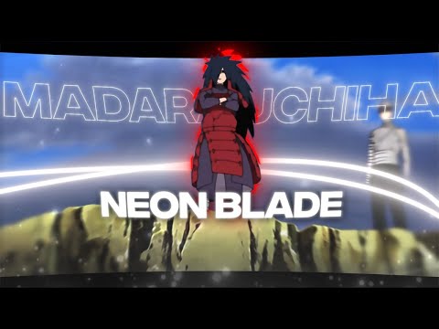 Neon Blade | Madara Uchiha - [AMV/EDIT] CapCut 📱