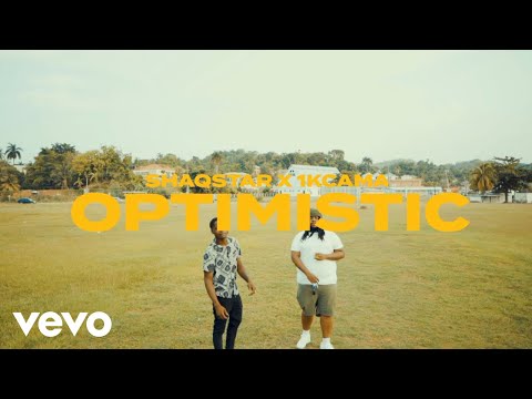 Shaqstar - Optimistic(Official Music Video) ft. 1Kcama x MyPree