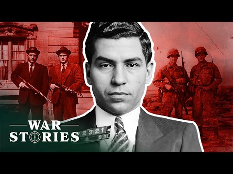 Charles 'Lucky' Luciano: How New York's Most Wanted Mafia Boss Helped America Win WW2