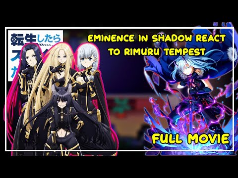 Eminence in shadow react to rimuru tempest | Gacha React | ‹Full Part›