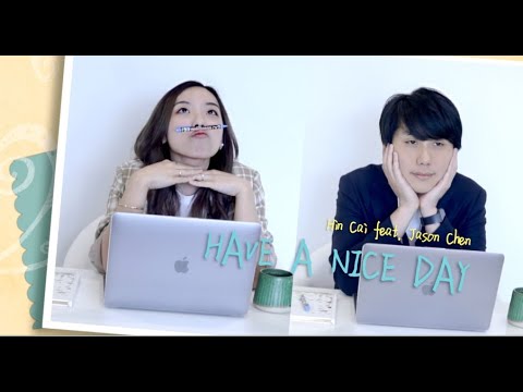 魏如萱 Waa Wei - HAVE A NICE DAY (Cover by Hin Cai)