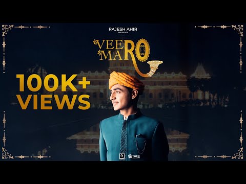 Veero Maro - Rajesh Ahir | Wedding Song | 4K Video