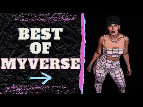 BEST OF MYVERSE