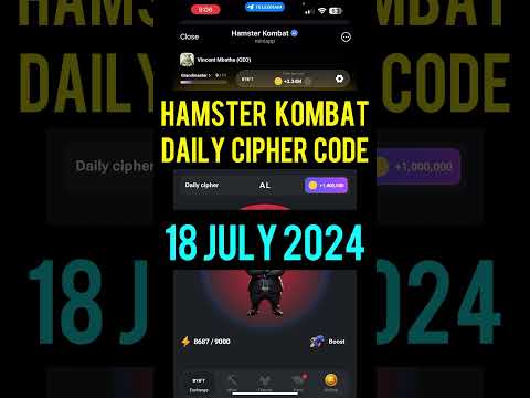 Hamster Kombat Daily Cipher: 18 July 2024  #dailycombohamsterkombat #hamsterkombatdailyciphercode