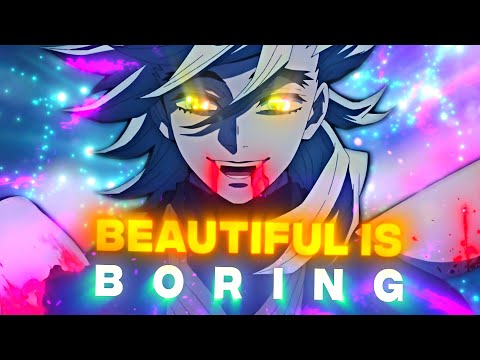 「 BEAUTIFUL IS BORING 🚫😈 」Demon Slayer「 EDIT/AMV」4k