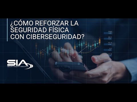 ¿Cómo reforzar la seguridad física con ciberseguridad