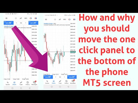 How/why you should move the “one click panel” from the top to the bottom of your Phone MT5 screen