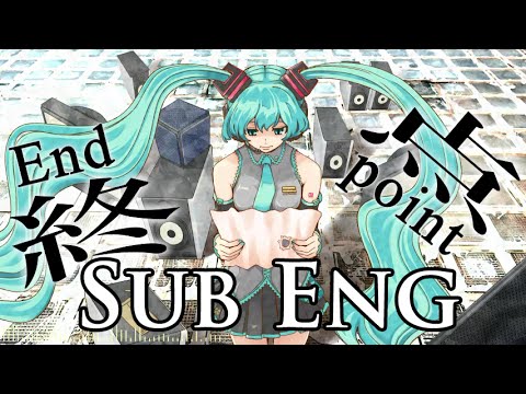 Hatsune Miku - Endpoint (Sub Eng/Ita)