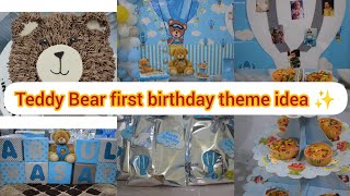 Teddy bear first birthday theme party | teddy bear theme idea at home